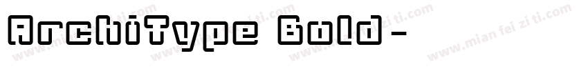 ArchiType Bold字体转换